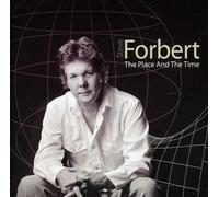 Steve Forbert - The Place And The Time