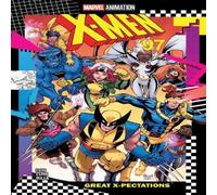 Steve Foxe X-Men '97: Great X-Pectations Paperback Book Steve Foxe Multicolor