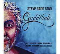 Steve Gadd Band - Gadditude