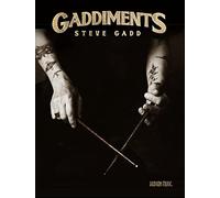 Steve Gadd Gaddiments - Drum Set. Book with Online Audio: With Online Video