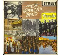 Steve Gibbons Band - Street Parade