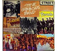 Steve Gibbons Band - street parade LP