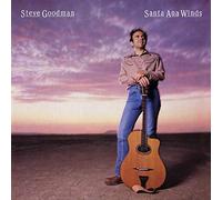 Steve Goodman - Santa Ana Winds