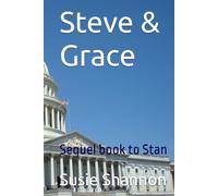 Steve & Grace: Sequel book to Stan