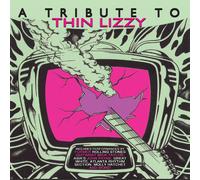 Various Artists - A Tribute to Thin Lizzy (Various Artists)