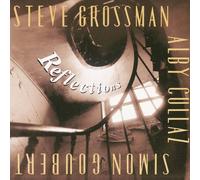 Steve Grossman & Alby Cullaz - Reflections