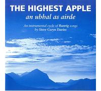 Steve Gwyn Davies - The Highest Apple - An Ubhal As Airde