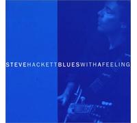 Steve Hackett - Blues With a Feeling