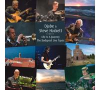 STEVE HACKETT & DJABE - LIFE IS A JOURNEY THE BUDAPEST LIVE TAPES 2 CD+DVD NEW