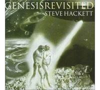 Steve Hackett - Genesis Revisited (Remastered)