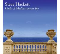 Steve Hackett - Under A Mediterranean Sky CD 2021 NEW