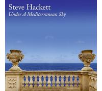 Steve Hackett - Under A Mediterranean Sky Vinyl LP & CD 2021 NEW