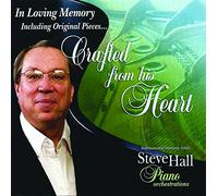 Steve Hall - Crafted from His Heart [Explicit]