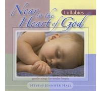 Steve Hall & Jennifer - Near to the Heart of God