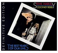 Steve Harley & Cockney Rebel - The Best Years Of Our Lives (Definitive Edition)