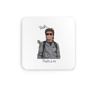 Steve Harrington, yeah thats a no, meme novelty iconic trendy coaster drinks mat drinks coaster tea coffee cute fun funny pretty aesthetic