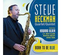 Steve Heckman & Howard Alden - Born to Be Blue