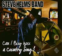 Steve Helms - Can I Buy You A Country Song?