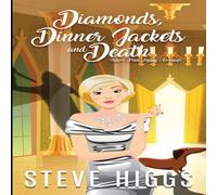 Steve Higgs Diamonds, Dinner Jackets & Death Paperback Book Steve Higgs Multicolor