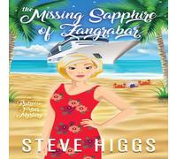 Steve Higgs The Missing Sapphire of Zangrabar Hardcover Book Steve Higgs Multicolor