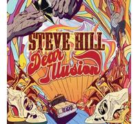 STEVE HILL: DEAR ILLUSION - CD