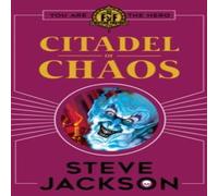 Steve Jackson Fighting Fantasy: Citadel of Chaos Paperback Book Steve Jackson Multicolor