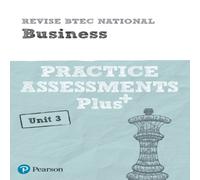 Steve Jakubowski Pearson REVISE BTEC National Business Practice Assessments Plus U3 Steve Jakubowski Multicolor