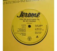 Steve Jerome (2) - You're Supposed To Be My Friend