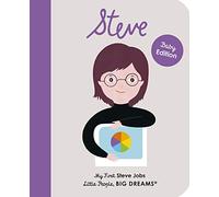 Steve Jobs: My First Steve Jobs (48) (Little People, BIG DREAMS)