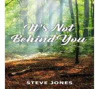 Steve Jones It's Not Behind You Paperback Book Steve Jones Multicolor