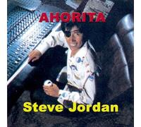 Steve Jordan - Ahorita [Re-Issue]