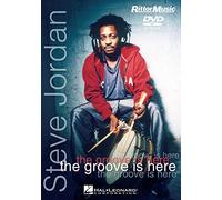 Steve Jordan: Steve Jordan - The Groove Is Here: Drums: Instrumental Tutor