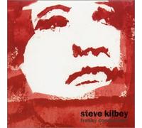 Steve Kilbey - Freaky Conclusions