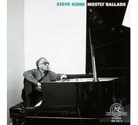 Steve Kuhn - Mostly Ballads - Steve Kuhn - Mostly Ballads [CD]