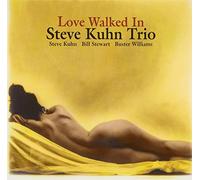 Steve Kuhn Trio - Love Walked in [Re-Issue]
