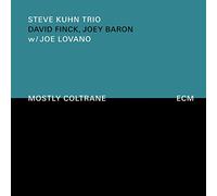 Steve Kuhn Trio - Mostly Coltrane
