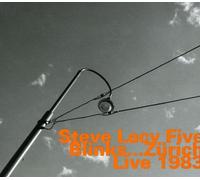 Steve Lacy - Blinkszuerich Live 1983