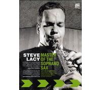 Steve Lacy - Master Of The Soprano Sax [2007] [DVD]