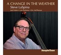 Steve LaSpina - A Change in the Weather