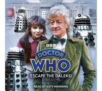 Steve Lyons Doctor Who: Escape the Daleks CD-Audio Book Steve Lyons Multicolor