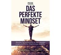 Steve Magness B Das perfekte Mindset - Peak Performance: Absolute Spi (Hardback)