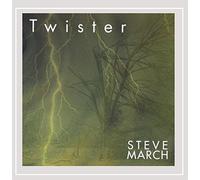 Steve March - Twister