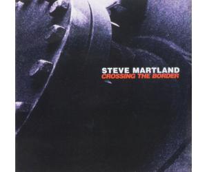 Steve Martland Crossing the Border (CD) (US IMPORT)