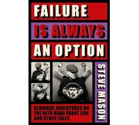 Steve Mason Failure is Always An Option Hardback Book Steve Mason Multicolor