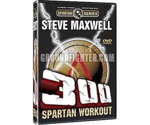 Steve Maxwell - 300 Spartan Workout