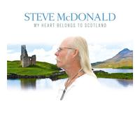 Steve Mcdonald - My Heart Belongs To Scotland