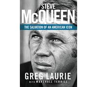 Steve McQueen: The Salvation of an American Icon