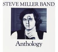 Miller, Steve Band - Anthology