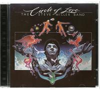 Steve Miller Band - Circle of Love