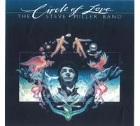 Steve Miller Band - Circle Of Love